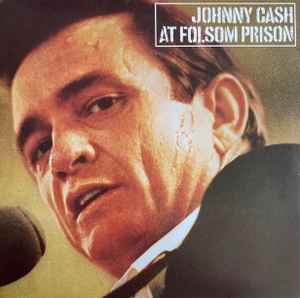 Johnny Cash - At Folsom Prison album cover