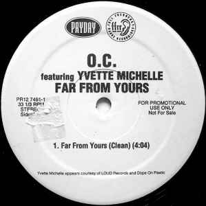 O.C. Featuring Yvette Michelle Far From Yours 1997 Vinyl