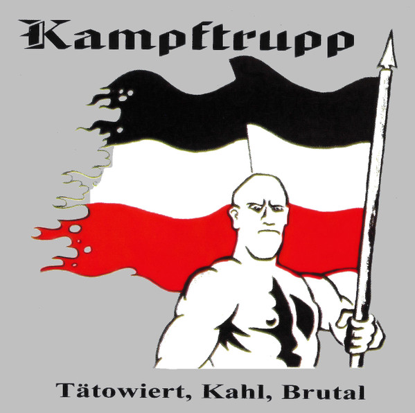 Album herunterladen Kampftrupp - Tätowiert Kahl Brutal
