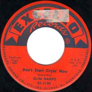 Slim Harpo - Don't Start Cryin' Now album cover