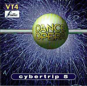 Various - Dance Opera Cybertrip 5