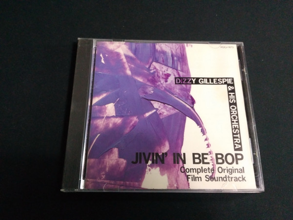 Dizzy Gillespie – Jivin' In Be Bop (1993