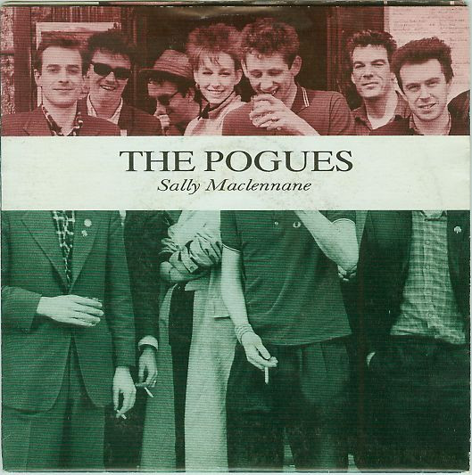 The Pogues – Sally Maclennane (1985, Vinyl) - Discogs