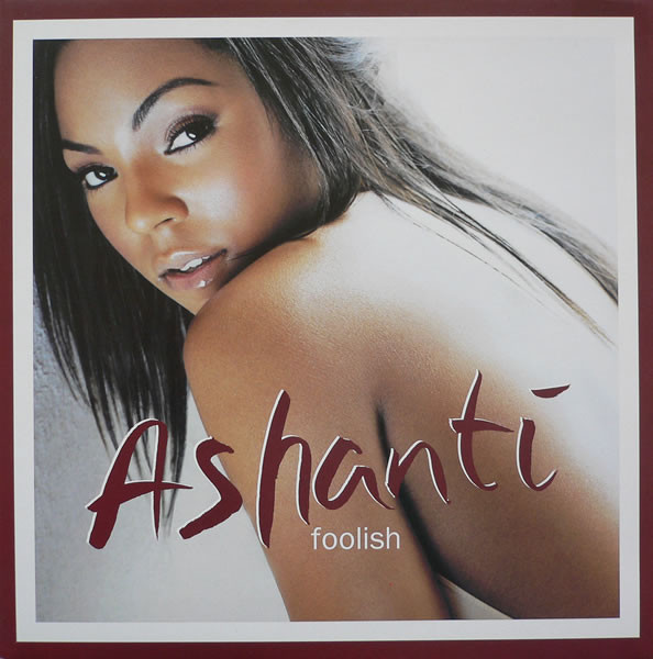Ashanti – Foolish (2002, Vinyl) - Discogs