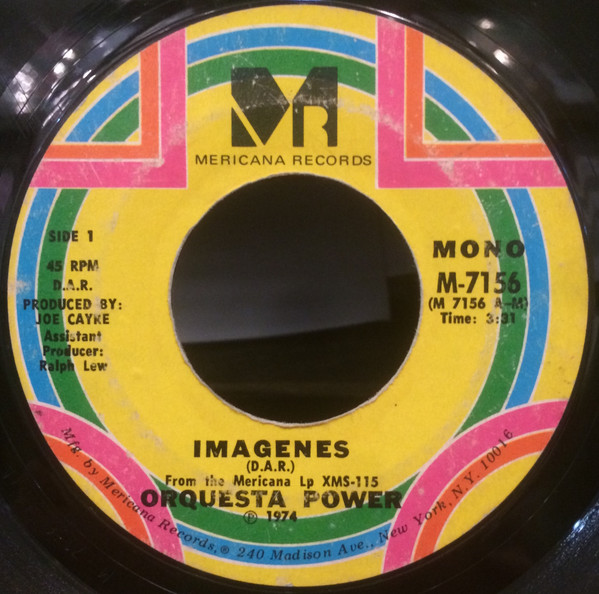 Orquesta Power – Imagenes / Echa P'Alante (1974, Vinyl) - Discogs