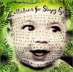 Susie Tallman - Lullabies For Sleepy Eyes album cover