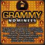 2005 Grammy Nominees (2005, CD) - Discogs