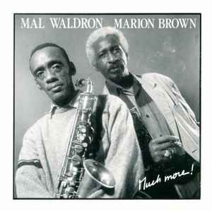 Mal Waldron - Much More !