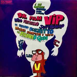 Franco Godi – Vip Mio Fratello Superuomo (1968, Vinyl) - Discogs
