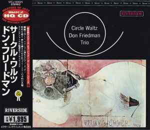 Don Friedman Trio – Circle Waltz (1997, CD) - Discogs