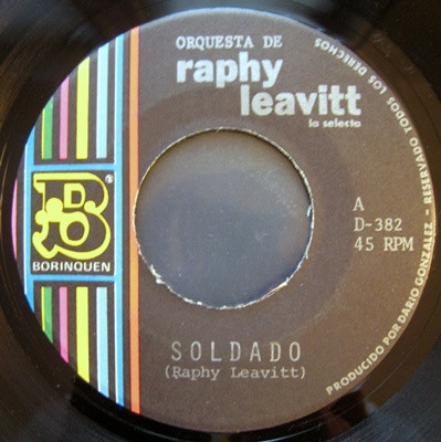 descargar álbum Orquesta de la Selecta de Raphy Leavitt - Soldado Dificil De Olvidar