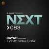 Dayah Ft. MC Raise - Every Single Day
