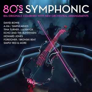 Various - 80's Symphonic album cover