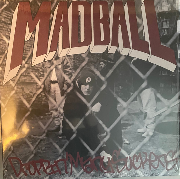 Madball - Droppin' Many Suckers | Releases | Discogs