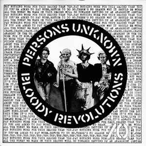 Crass - Bloody Revolutions / Persons Unknown