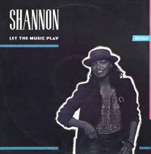 Let The Music Play (Remix) - Shannon