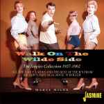 Cover of Walk On The Wild Side - The Singles Collection 1957-1962, 2017, CD