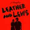 17 Memphis - Leather & Levi's