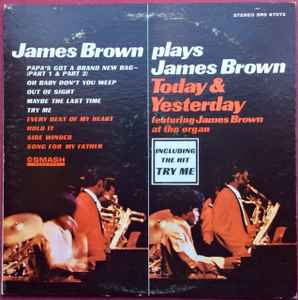 James Brown – James Brown Plays James Brown - Today & Yesterday 
