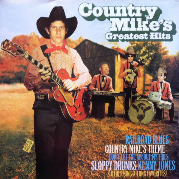 Country Mike – Country Mike's Greatest Hits (Clear, Vinyl) - Discogs