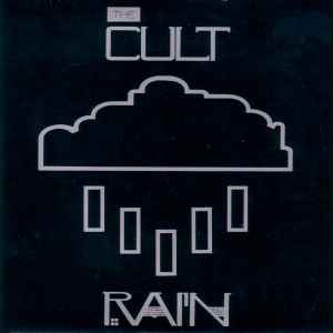 Rain - The Cult