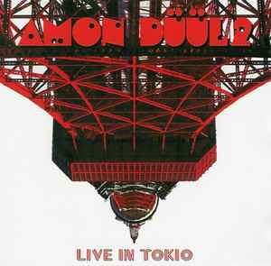 Amon Düül II - Live In Tokio album cover