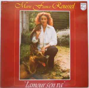 Marie-France Roussel - L'Amour S'En Va  album cover