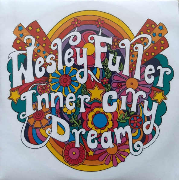 Wesley Fuller – Inner City Dream (2017, CDr) - Discogs