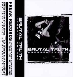 Brutal Truth - Drugged Encore album cover