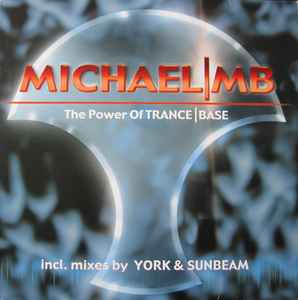 Michael MB - The Power Of Trance|Base