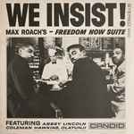 Cover of We Insist! Max Roach's Freedom Now Suite, 1986, Vinyl