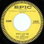 Carátula de Don't Let Go / The Right To Love, 1957-12-02, Vinyl