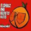 A-Skillz + Krafty Kuts - Peaches EP