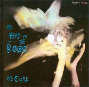 The Cure – The Head On The Door (1985, CD) - Discogs