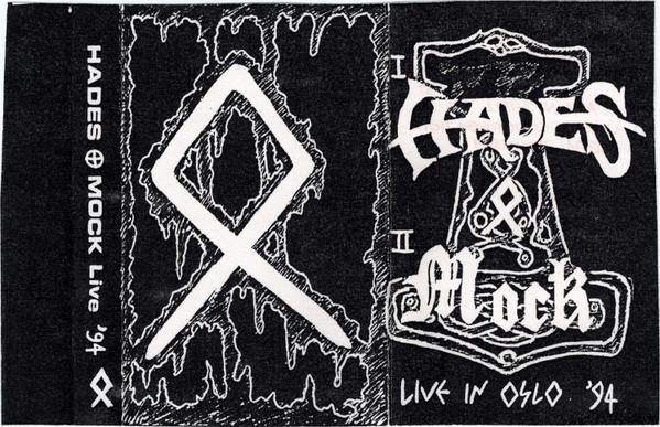 last ned album Hades + Mock - Live In Oslo 94