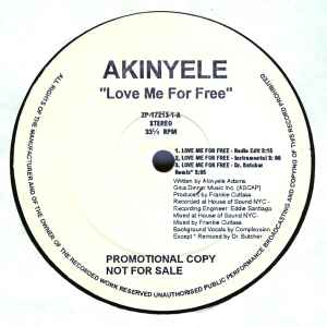 Akinyele – Love Me For Free (1996, Vinyl) - Discogs