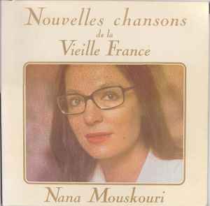 Nana Mouskouri - Nouvelles Chansons De La Vieille France album cover