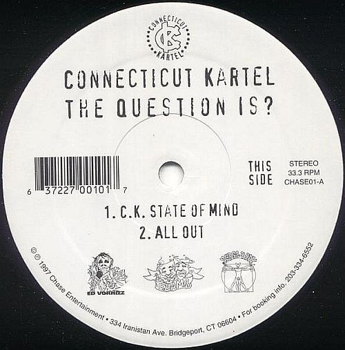 Connecticut Kartel – The Question Is? (1997, Vinyl) - Discogs