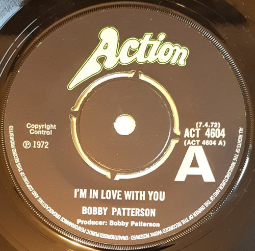 Bobby Patterson – I'm In Love With You / Married Lady (1970, Vinyl