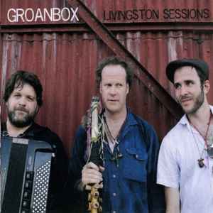 The Groanbox Boys - Livingston Sessions album cover