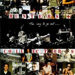 Hunters & Collectors - The Way To Go Out... album cover