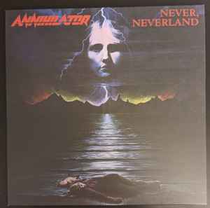 Annihilator (2) - Never, Neverland album cover