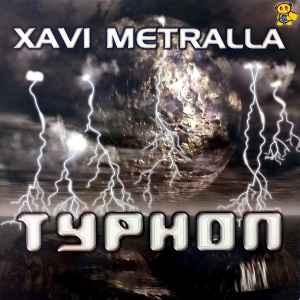 Typhon - Xavi Metralla