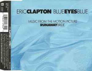 Eric Clapton – Blue Eyes Blue (1999, CD) - Discogs