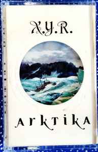 X.Y.R. - Arktika