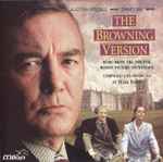 Cover of The Browning Version (Music From The Original Motion Picture Soundtrack), 1994, CD