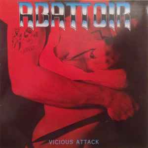 Vicious Attack - Abattoir