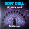 Soft Cell And Pet Shop Boys - Purple Zone