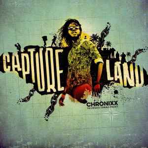 Chronixx - Capture Land