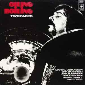 Two Faces - Oiling Boiling